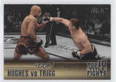 2011 Topps UFC Title Shot - Top 10 Title Fights #TT-1 - Matt Hughes, Frank Trigg
