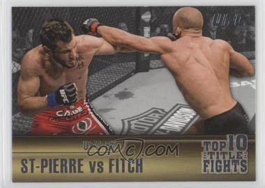 2011 Topps UFC Title Shot - Top 10 Title Fights #TT-15 - Georges St-Pierre vs. Jon Fitch