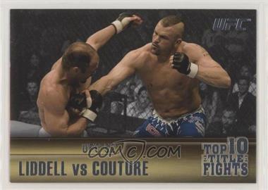 2011 Topps UFC Title Shot - Top 10 Title Fights #TT-21 - Chuck Liddell, Randy Couture