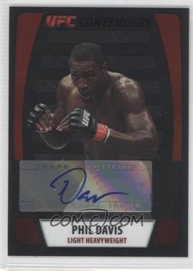 2011 Topps UFC Title Shot - UFC Contenders - Autographs Black #CA-PD - Phil Davis /88