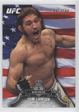 2012 Topps UFC Bloodlines - [Base] - Country Flag #7 - Tom Lawlor /188