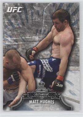 2012 Topps UFC Bloodlines - [Base] #24 - Matt Hughes