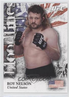 2012 Topps UFC Bloodlines - Bloodlines #BL-RN - Roy Nelson