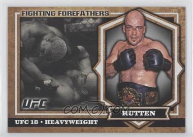 2012 Topps UFC Bloodlines - Fighting Forefathers #FF-BS - Bas Rutten
