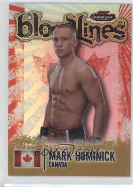 2012 Topps UFC Finest - Bloodlines - Gold Refractor #BL-MHO - Mark Hominick /88