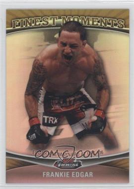 2012 Topps UFC Finest - Finest Moments - Gold Refractor #FM-FE - Frankie Edgar /88