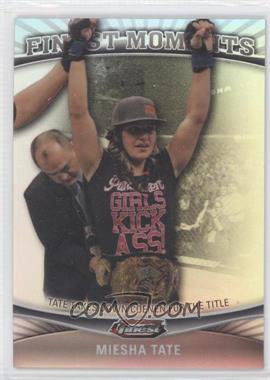 2012 Topps UFC Finest - Finest Moments - Refractor #FM-MT - Miesha Tate