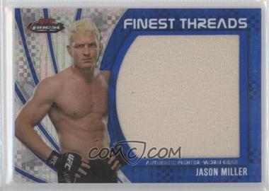 2012 Topps UFC Finest - Jumbo Finest Threads - Blue X-Fractor #JFT-JM - Jason Miller /188