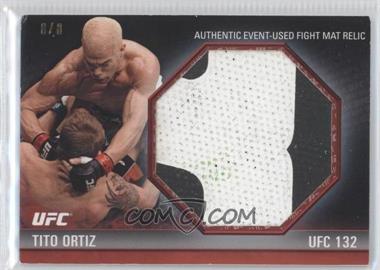 2012 Topps UFC Knockout - Fight Mat Relics - Red #FM-TO - Tito Ortiz /8 [Noted]