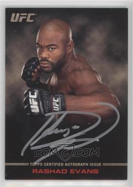 2012 Topps UFC Knockout - Full-Contact Autographs #FC-RE - Rashad Evans /99