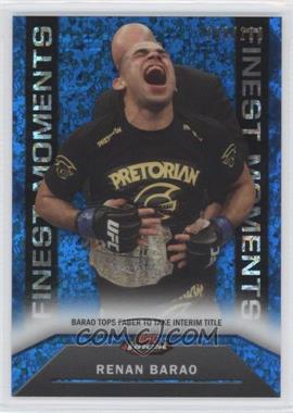 2013 Topps UFC Finest - Finest Moments - Blue Refractor #FM-13 - Renan Barao /188