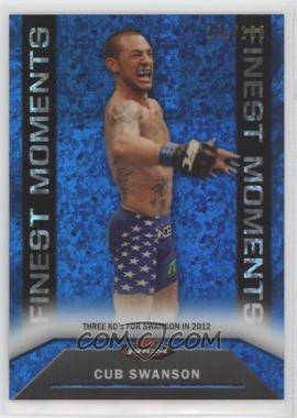 2013 Topps UFC Finest - Finest Moments - Blue Refractor #FM-18 - Cub Swanson /188