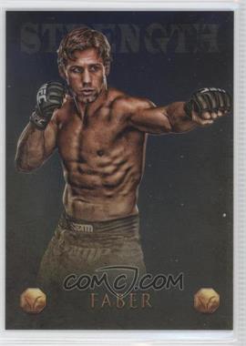 2013 Topps UFC Finest - Valor - Strength #V-17 - Urijah Faber /188