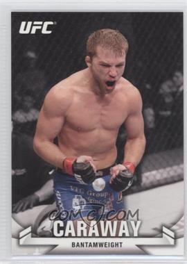 2013 Topps UFC Knockout - [Base] #87 - Bryan Caraway
