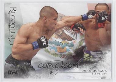 2014 Topps UFC Bloodlines - [Base] - Flag #106 - John Moraga /148