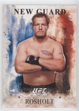 2014 Topps UFC Bloodlines - New Guard #NB-JR - Jared Rosholt