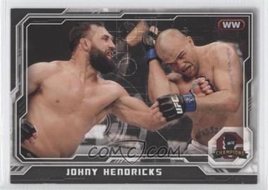 2014 Topps UFC Champions - [Base] - Black #93 - Johny Hendricks /188
