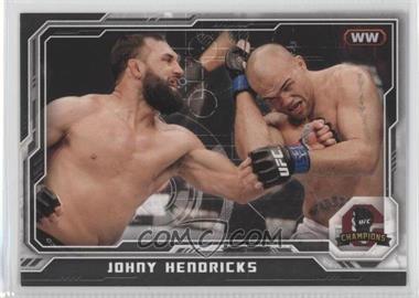 2014 Topps UFC Champions - [Base] - Black #93 - Johny Hendricks /188