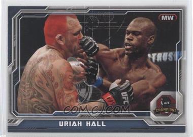 2014 Topps UFC Champions - [Base] - Blue #36 - Uriah Hall /88