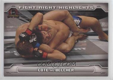 2014 Topps UFC Champions - Fight Night Highlights #FNHA-AB - Patrick Cote, Alan Belcher