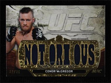 2014 Topps UFC Knockout - Triple Threads Relic #TTR-CMC.1 - Conor McGregor (Notorious) /36