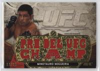 Minotauro Nogueira (Pride & UFC Champ) #/36