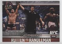 Bas Rutten, Kevin Randleman