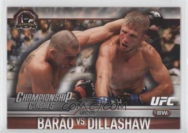 2015 Topps UFC Champions - Championship Clashes #CC-5 - TJ Dillashaw, Renan Barão