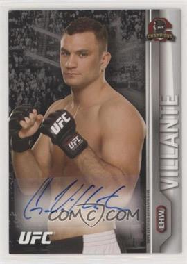 2015 Topps UFC Champions - Fighter Autographs #FA-GV - Gian Villante