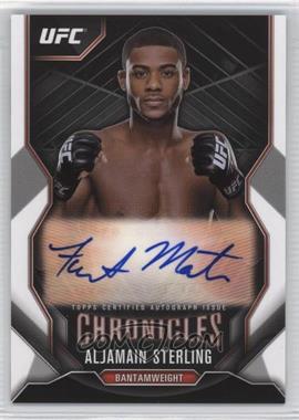 2015 Topps UFC Chronicles - Autographs #CA-AST - Aljamain Sterling