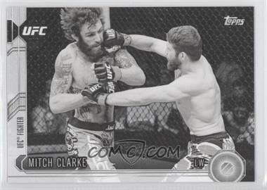 2015 Topps UFC Chronicles - [Base] - Black and White #150 - Mitch Clarke /188