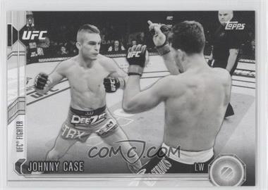 2015 Topps UFC Chronicles - [Base] - Black and White #252 - Johnny Case /188