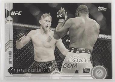 2015 Topps UFC Chronicles - [Base] - Black and White #91 - Alexander Gustafsson /188