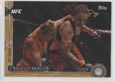 2015 Topps UFC Chronicles - [Base] - Gold #217 - Raquel Pennington /88