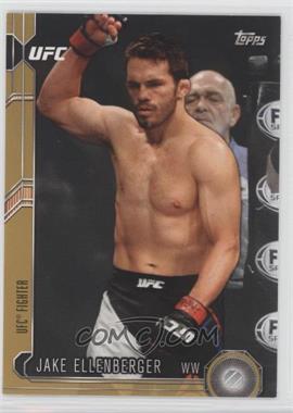 2015 Topps UFC Chronicles - [Base] - Gold #87 - Jake Ellenberger /88