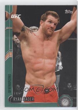 2015 Topps UFC Chronicles - [Base] - Green #78 - Ryan Bader /288