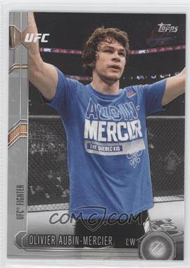 2015 Topps UFC Chronicles - [Base] - Silver #232 - Olivier Aubin-Mercier