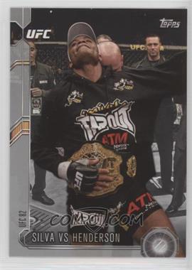 2015 Topps UFC Chronicles - [Base] - Silver #62 - Silva vs Henderson