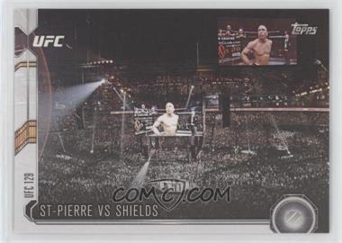 2015 Topps UFC Chronicles - [Base] #125 - St-Pierre vs Shields