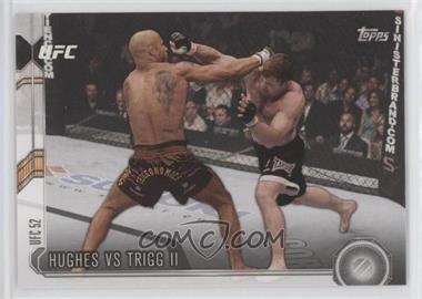 2015 Topps UFC Chronicles - [Base] #23 - Hughes vs Trigg II