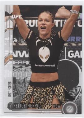 2015 Topps UFC Chronicles - [Base] #262 - Felice Herrig