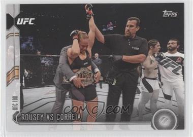 2015 Topps UFC Chronicles - [Base] #273 - Rousey vs Correia