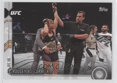 2015 Topps UFC Chronicles - [Base] #273 - Rousey vs Correia