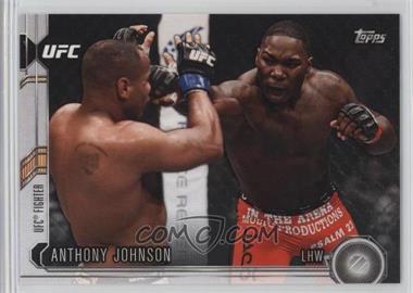 2015 Topps UFC Chronicles - [Base] #48 - Anthony Johnson