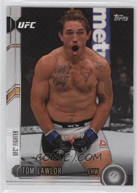 2015 Topps UFC Chronicles - [Base] #76 - Tom Lawlor