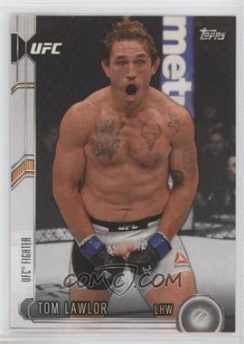 2015 Topps UFC Chronicles - [Base] #76 - Tom Lawlor