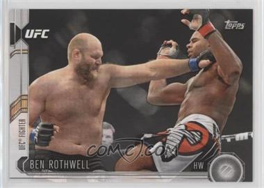 2015 Topps UFC Chronicles - [Base] #90 - Ben Rothwell