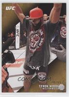 Tyron Woodley #/99