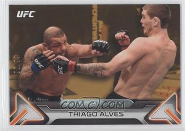 2016 Topps UFC Knockout - [Base] - Gold #32 - Thiago Alves /99