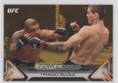 2016 Topps UFC Knockout - [Base] - Gold #32 - Thiago Alves /99